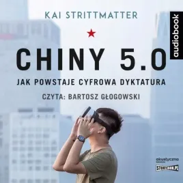 cd-mp3-chiny-5-0-jak-powstaje-cyfrowa-dyktatura