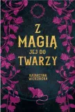 z-magia-jej-do-twarzy