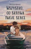 wszystko-co-skrywa-twoje-serce