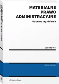 materialne-prawo-administracyjne-wybrane-zagadnienia-stan-prawny-31-lipc