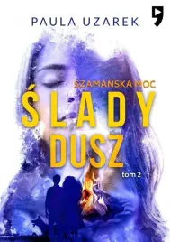szamanska-moc-slady-dusz-tom-2
