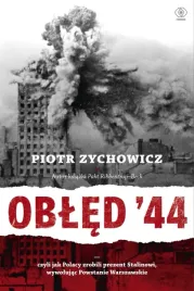 obled-44-czyli-jak-polacy-zrobili-prezent-stalinowi-wywolujac-powstanie