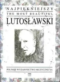 najpiekniejszy-lutoslawski-na-fortepian-pwm