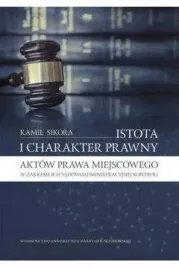 istota-i-charakter-prawny-aktow-prawa-miejscowego