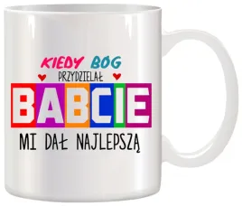 kubek-z-nadrukiem-smieszny-prezent-dzien-babci-urodziny-imieniny-babcia