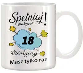 kubek-z-nadrukiem-smieszny-prezent-na-urodziny-rozne-wzory