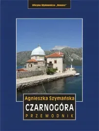 czarnogora-przewodnik-wyd-6