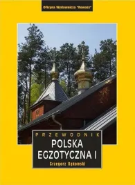 polska-egzotyczna-przewodnik-tom-1-wyd-5