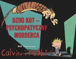 dziki-kot-psychopatyczny-morderca-calvin-i-hobbes-tom-11