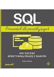 sql-przewodnik-dla-poczatkujacych-walter-shields