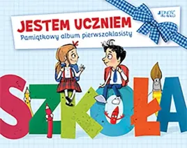 jestem-uczniem-pamiatkowy-album-pierwszoklasisty-wyd-2019