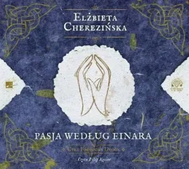 cd-mp3-pasja-wedlug-einara-polnocna-droga-tom-3