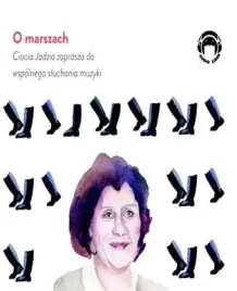 cd-mp3-o-marszach-ciocia-jadzia-zaprasza-do-wspolnego-sluchania-muzyki