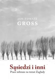 sasiedzi-i-inni-prace-zebrane-na-temat-zaglady