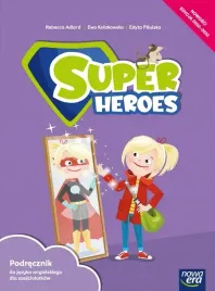 jezyk-angielski-super-heroes-podrecznik-dla-szesciolatkow-70102