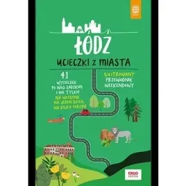 lodz-ucieczki-z-miasta-przewodnik-weekendowy