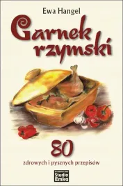 garnek-rzymski-80-zdrowych-i-pysznych-przepisow