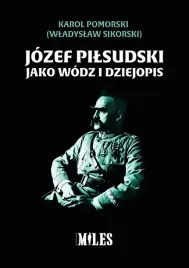 jozef-pilsudski-jako-wodz-i-dziejopis