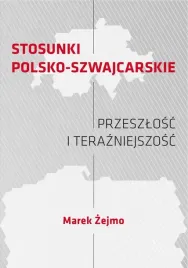 stosunki-polsko-szwajcarskie-przeszlosc-i-terazniejszosc
