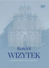 kosciol-wizytek-najpiekniejsze-koscioly-warszawy