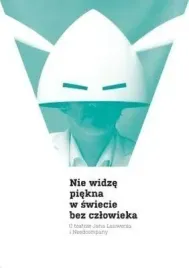 nie-widze-piekna-w-swiecie-bez-czlowieka