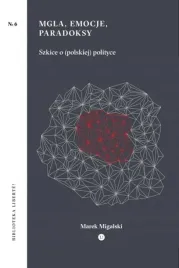 mgla-emocje-paradoksy