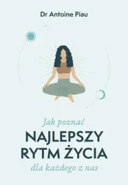 jak-poznac-najlepszy-rytm-zycia-dla-kazdego-z-nas