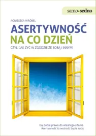 asertywnosc-na-co-dzien-czyli-jak-zyc-w-zgodzie-ze-soba-i-innymi