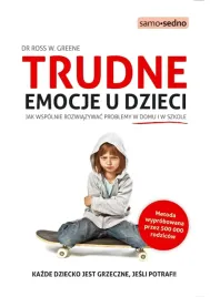 trudne-emocje-u-dzieci-jak-wspolnie-rozwiazywac-problemy-w-domu-i-w-szkole