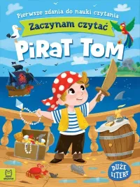 pirat-tom-zaczynam-czytac-duze-litery-pierwsze-zdania-do-nauki-czytania
