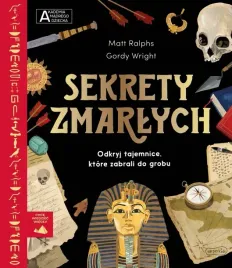 sekrety-zmarlych-akademia-madrego-dziecka-chce-wiedziec-wiecej