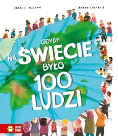 gdyby-na-swiecie-bylo-100-ludzi-gdyby-na-swiecie-bylo