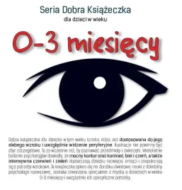 seria-dobra-ksiazeczka-dla-dzieci-w-wieku-0-3-miesiecy