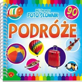 moj-pierwszy-fotoslownik-ksiazeczka-z-obrazkami-90-zdjec-dla-dzieci-podroze