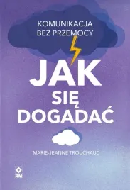 jak-sie-dogadac-komunikacja-bez-przemocy