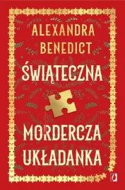swiateczna-mordercza-ukladanka-alexandra-benedict