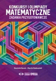 konkursy-i-olimpiady-matematyczne-zad-przygot-dominik-burek-marcin-radw