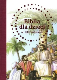 biblia-dla-dzieci-w-100-historiach-b-a-jones