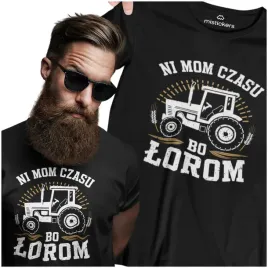 koszulka-prezent-dla-rolnika-traktor-ni-mom-czasu-bo-lorom-meska-t-shirt
