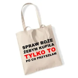 torba-bawelniana-boze-spraw-zebym-kupila-zakupowa