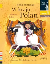 w-kraju-polan-o-dawnej-polsce-czytam-sobie-poziom-1