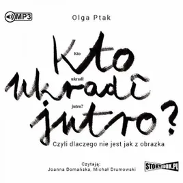 kto-ukradl-jutro-czyli-dlaczego-audiobook-olga-ptak