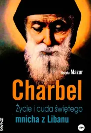 charbel-zycie-i-cuda-swietego-mnicha-z-libanu