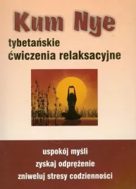 kum-nye-tybetanskie-cwiczenia-relaksacyjne