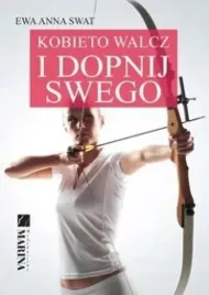 kobieto-walcz-i-dopnij-swego