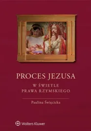 proces-jezusa-w-swietle-prawa-rzymskiego-wyd-2024