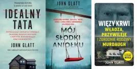 pakiet-3-x-idealny-tata-moj-slodki-aniolku-wiezy-krwi-john-glatt