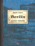 berlin-miasto-swiatla-tom-3-stan-nowy