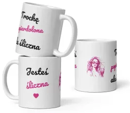 zabawny-kubek-z-napisem-jestes-sliczna-troche-popie-dolona-ale-sliczna