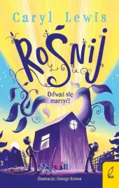 rosnij-odwaz-sie-marzyc